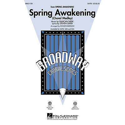 Hal Leonard Spring Awakening (Choral Medley) SATB arranged by Roger Emerson