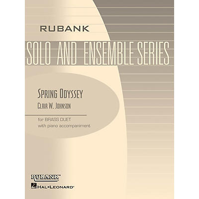 Rubank Publications Spring Odyssey (Brass Duet with Piano - Grade 3) Rubank Solo/Ensemble Sheet Series Book