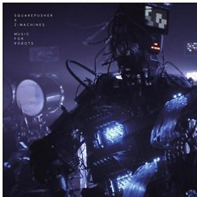 Squarepusher - Music for Robots