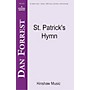 Hinshaw Music St Patrick's Hymn SATB composed by Dan Forrest