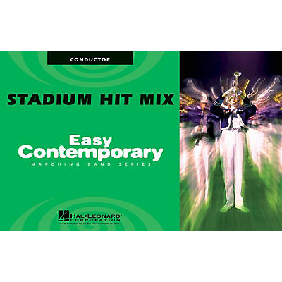 Hal Leonard Stadium Hit Mix (Conductor) Marching Band Level 2 Arranged by Michael Sweeney