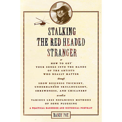 Stalking the Red Headed Stranger Book Series Softcover Written by Randy Poe