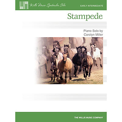 Willis Music Stampede (Early Inter Level) Willis Series by Carolyn Miller