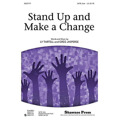 Shawnee Press Stand Up and Make a Change Studiotrax CD Composed by Ly Tartell