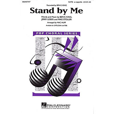 Hal Leonard Stand by Me SATB a cappella by Ben E. King arranged by Mac Huff