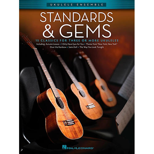 Hal Leonard Standards & Gems - Ukulele Ensemble Series Early Intermediate Songbook