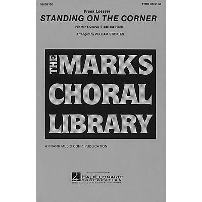 Hal Leonard Standing on the Corner TTBB arranged by William Stickles