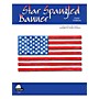 SCHAUM Star Spangled Banner (NFMC 2016-2020 Federation Festivals Bulletin) Educational Piano Series Softcover