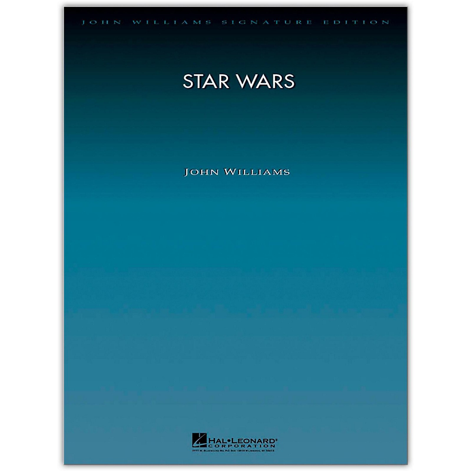 Hal Leonard Star Wars Suite for Orchestra - John Williams Signature ...