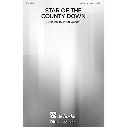 De Haske Music Star of the County Down SATB a cappella arranged by Philip Lawson