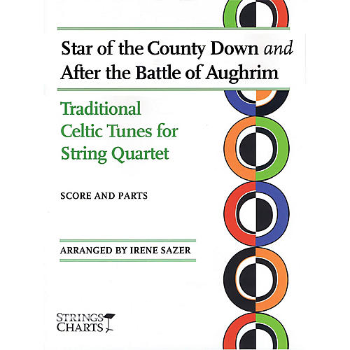 Star of the County Down and After the Battle of Aughrim String Letter Publishing Series by Irene Sazer