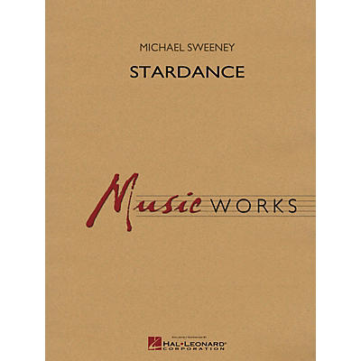 Hal Leonard Stardance Concert Band Level 4 Composed by Michael Sweeney