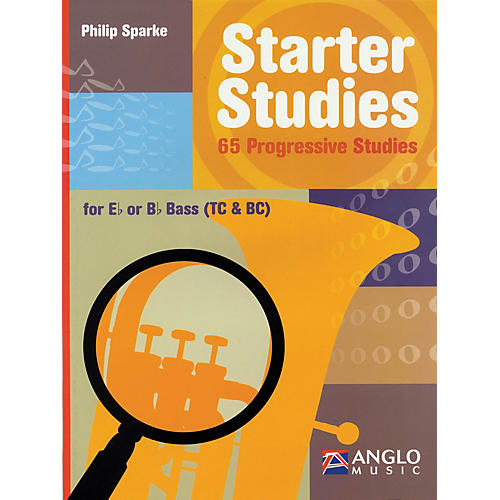 Anglo Music Starter Studies (Eb or Bb Bass) De Haske Play-Along Book Series Written by Philip Sparke