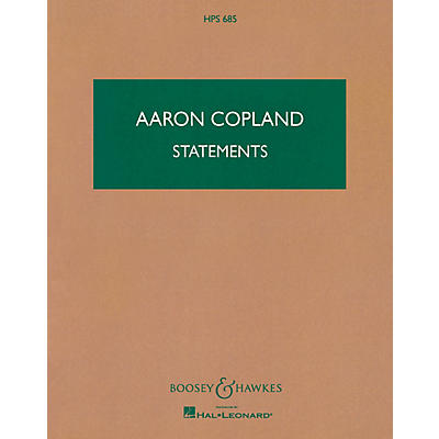 Boosey and Hawkes Statements (Study Score) Boosey & Hawkes Scores/Books Series Composed by Aaron Copland