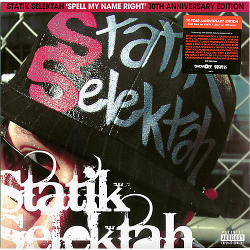 Statik Selektah - Spell My Name Right: 10th Anniversary Editions