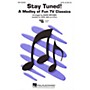 Hal Leonard Stay Tuned! (Medley) ShowTrax CD Arranged by Mark Brymer