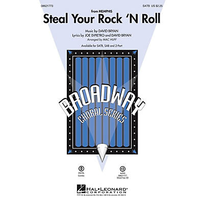 Hal Leonard Steal Your Rock 'n Roll (from Memphis) SATB arranged by Mac Huff