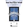 Hal Leonard Steal Your Rock 'n Roll (from Memphis) SATB arranged by Mac Huff