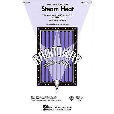 Hal Leonard Steam Heat (from The Pajama Game) SAB Arranged by Mac Huff