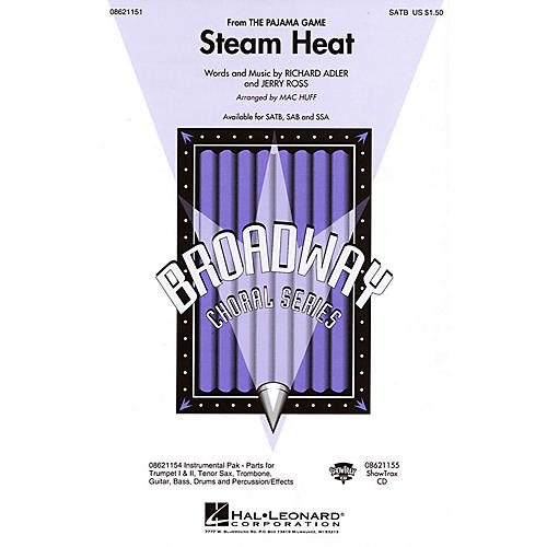 Hal Leonard Steam Heat (from The Pajama Game) SATB arranged by Mac Huff