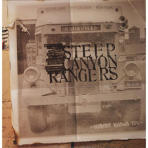 Steep Canyon Rangers - Nobody Knows You