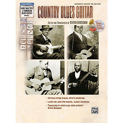 Alfred Stefan Grossman's Early Masters of American Blues Guitar: Country Blues Guitar Book