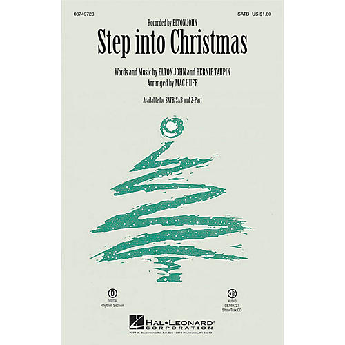 Hal Leonard Step into Christmas 2-Part by Elton John Arranged by Mac Huff
