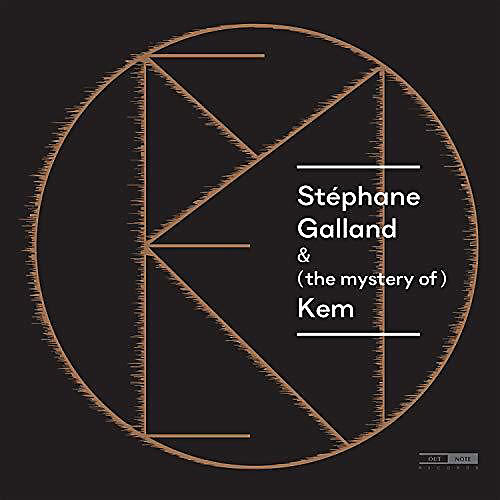Stephane Galland - Mystery of Kem