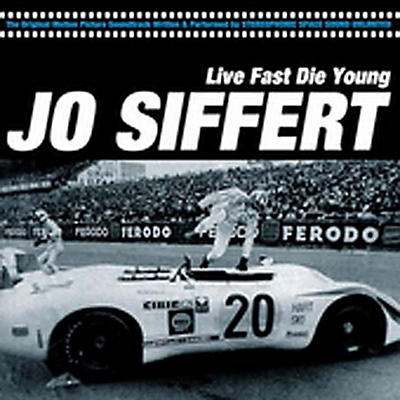 Stereophonic Space Sound Unlimited - Jo Siffert: Live Fast Die Young