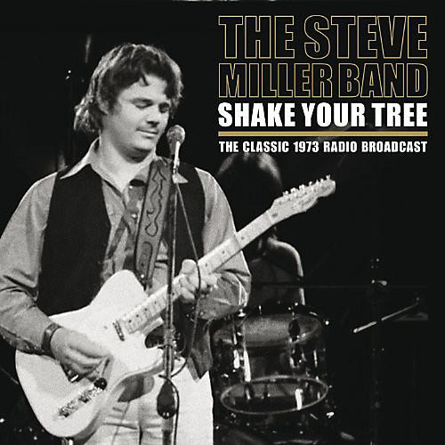 Steve Miller - Shake Your Tree