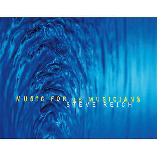 ALLIANCE Steve Reich - Music For 18 Musicians