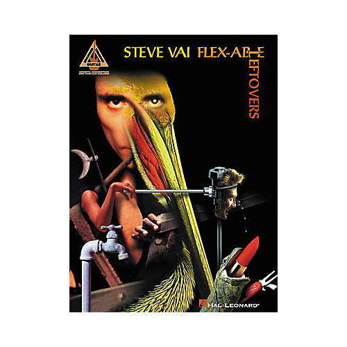 Steve Vai Flex-Able Leftovers Guitar Tab Songbook