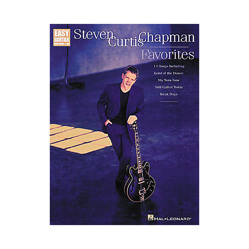 Steven Curtis Chapman Favorites Easy Guitar Tab Songbook