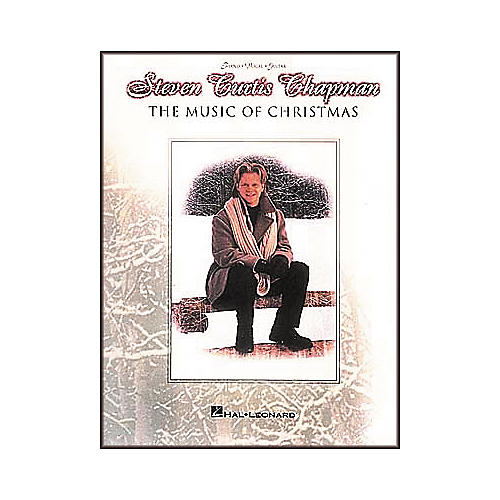 Steven Curtis Chapman- The Music of Christmas Piano, Vocal, Guitar Songbook
