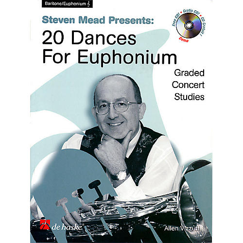 Steven Mead Presents 20 Dances for Euphonium (Treble Clef) De Haske Play-Along Book Series by Steven Mead