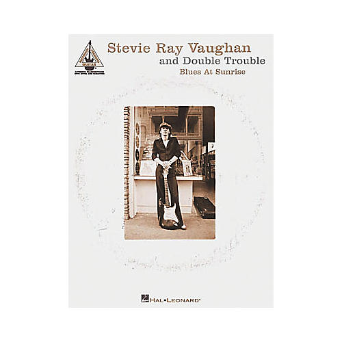 Stevie Ray Vaughan & Double Trouble Blues at Sunrise Guitar Tab Songbook