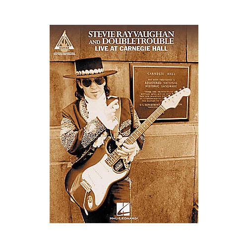Stevie Ray Vaughan & Double Trouble Live at Carnegie Hall Guitar Tab Book