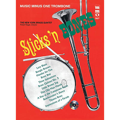 Music Minus One Sticks 'n Bones (Music Minus One Trombone) Music Minus One Series Softcover with CD