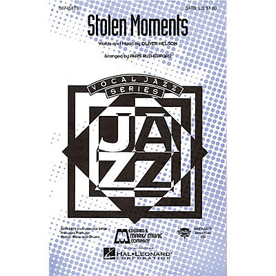 Hal Leonard Stolen Moments SATB arranged by Paris Rutherford