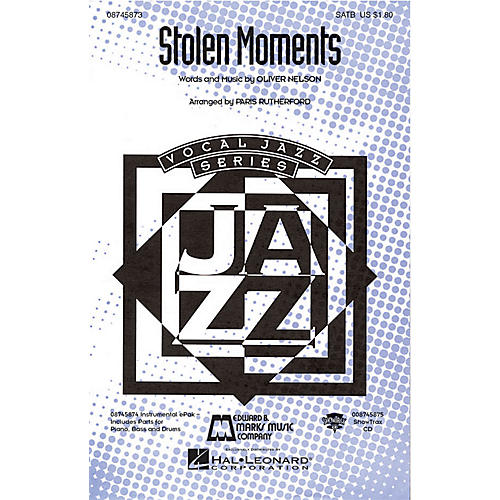 Hal Leonard Stolen Moments SATB arranged by Paris Rutherford