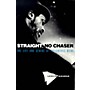 Omnibus Straight, No Chaser (The Life and Genius of Thelonious Monk) Omnibus Press Series Softcover