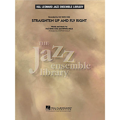 Hal Leonard Straighten up and Fly Right Jazz Band Level 4 Arranged by Stephen Bulla