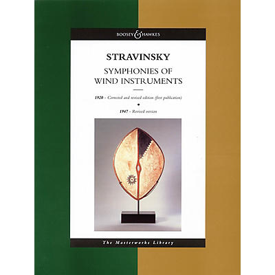 Boosey and Hawkes Stravinsky - Symphonies of Wind Instruments Boosey & Hawkes Scores/Books Series by Igor Stravinsky