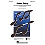 Hal Leonard Street Party ShowTrax CD Arranged by Mac Huff