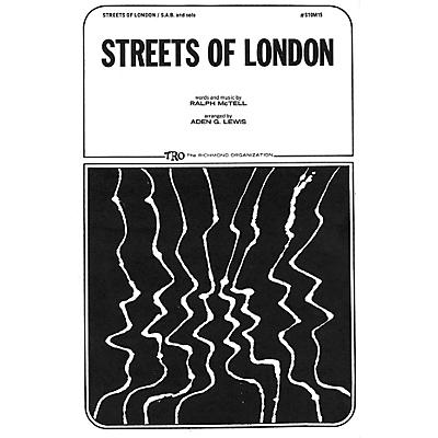 TRO ESSEX Music Group Streets of London SA Arranged by Aden G. Lewis