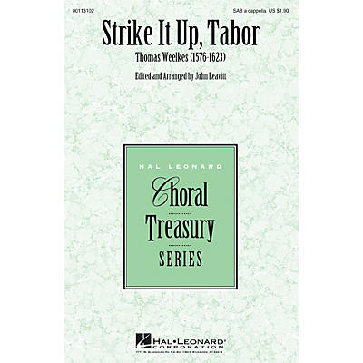 Hal Leonard Strike It Up, Tabor SAB A Cappella composed by Thomas Weelkes
