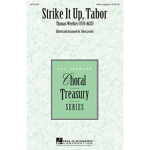 Hal Leonard Strike It Up, Tabor SAB A Cappella composed by Thomas Weelkes