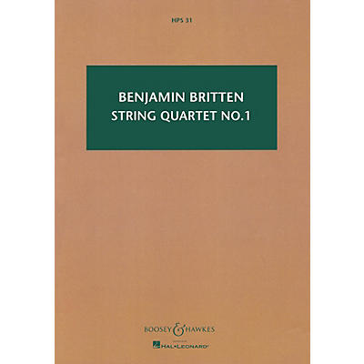 Boosey and Hawkes String Quartet No. 1, Op. 25 (in D Major) Boosey & Hawkes Scores/Books Series by Benjamin Britten