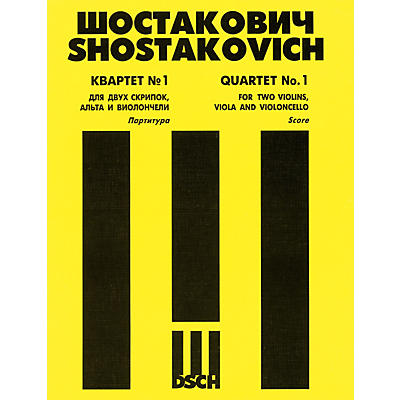 DSCH String Quartet No. 1, Op. 49 (Score) DSCH Series Composed by Dmitri Shostakovich