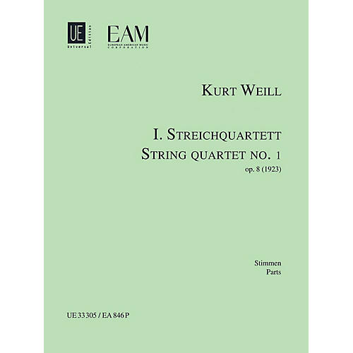 Universal Edition String Quartet No. 1, Op. 8 (Parts) String Series Composed by Kurt Weill